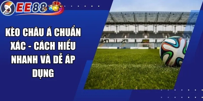 Kèo Châu Á