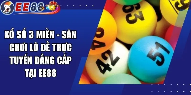Xổ Số 3 Miền